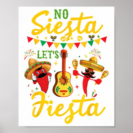 No Siesta Lasse Fiesta Sombrero Cinco De Mayo Part Poster (Vorne)