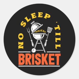 No Sleep bis Brisket Pitmaster Grillen Lover Smoke Runder Aufkleber