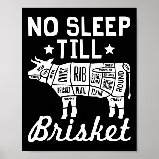 No Sleep Til Brisket - Funny Grillen Beef Gift Poster (Vorne)