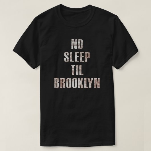 No Sleep Til Brooklyn Essential T - Shirt (Design vorne)
