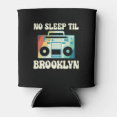 No Sleep Til Brooklyn Old Dosenkühler (Vorderseite)