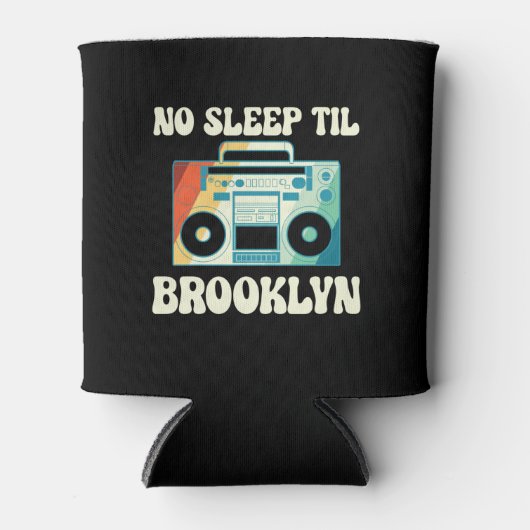 No Sleep Til Brooklyn Old Dosenkühler (Vorderseite)