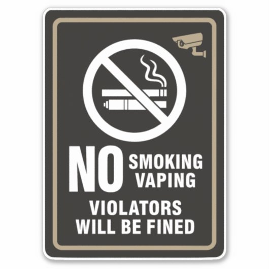 No Smoking Vaping Violators Fined - Monitored Area Aufkleber (Vorderseite)