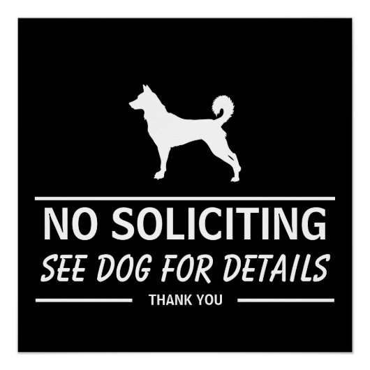 No Soliciting, See Dog For Details Funny Poster (Vorderseite)