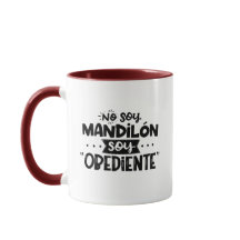 No Soy Mandilon, Soy Obediente