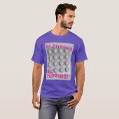 No Stopping Popping Bubble Wrap Art T-Shirt (Vorne ganz)