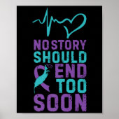 No Story Should End Too Soon Premium Poster (Vorne)