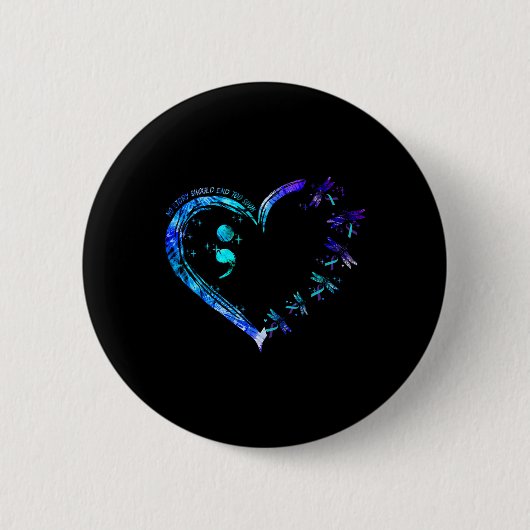 No Story Should end Too Soon Suicide Prevention Aw Button (Vorderseite)