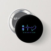 No Story Should End Too Soon Suicide Prevention Aw Button (Vorne & Hinten)