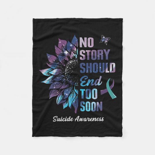 No Story Should End Too Soon Suicide Prevention Aw Fleecedecke (Vorderseite)