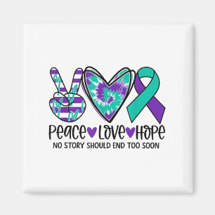 No Story Should end Too Soon Suicide Prevention Aw Magnet