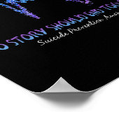 No Story Should end Too Soon Suicide Prevention Aw Poster (Ecke)