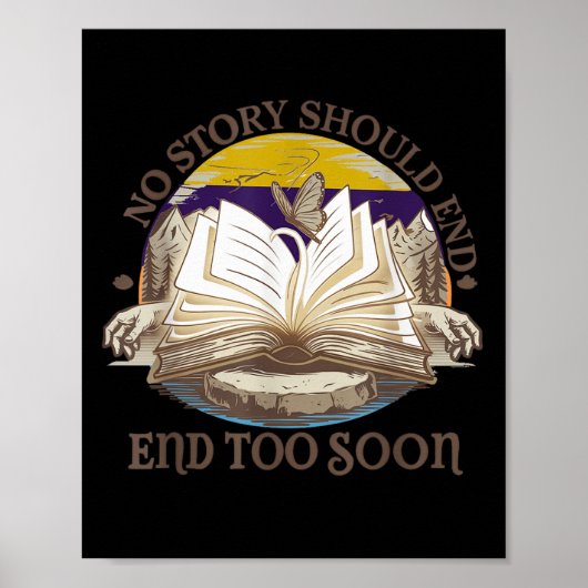 No Story Should End Too Soon Suicide Prevention Aw Poster (Vorne)