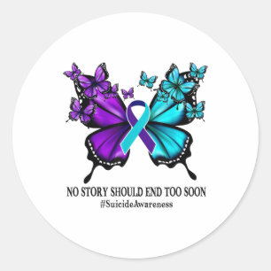 No Story Should end Too Soon Suicide Prevention Aw Runder Aufkleber