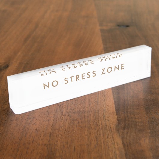No Stress Zone Modern Minimalist Funny Namensplakette (Seite)