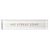 No Stress Zone Modern Minimalist Funny Namensplakette (Vorderseite)