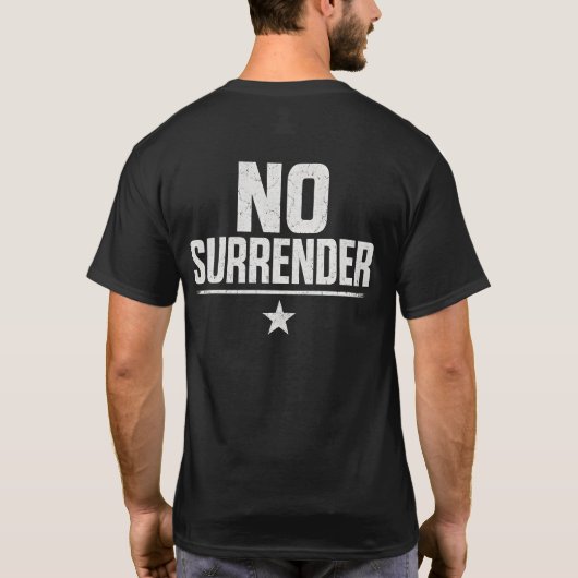 No Surrender T-Shirt (Rückseite)