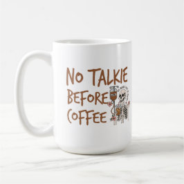 No Talkie Before Coffee funny cat lover gift Kaffeetasse