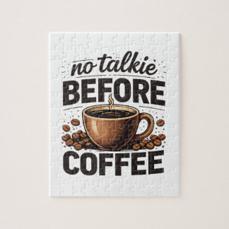 No Talkie Before Coffee – Funny Retro Coffee Lover Puzzle