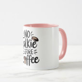 No Talkie Before Coffee T-Shirt Tasse (VorderseiteRechts)