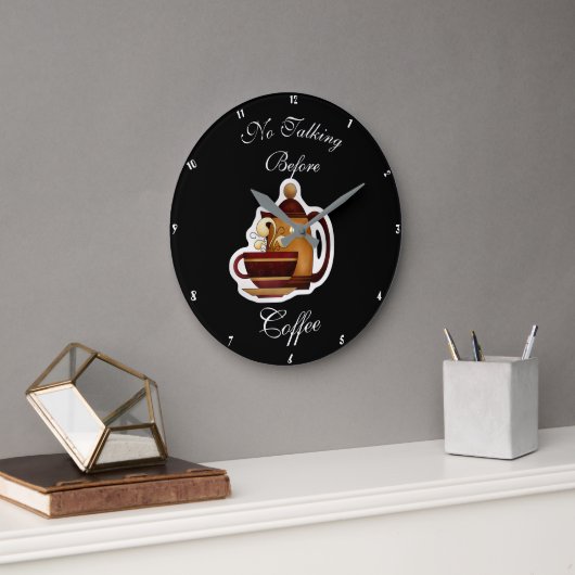 No Talking Before Coffee Humorous Clock 1 Große Wanduhr (Büro)