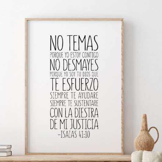 No Temas, Porque Yo Estoy Contigo, Isaías 41:10 Poster
