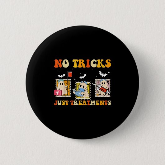 No Tricks Just S Funny Halloween Ghost Nursing  Button (Vorderseite)