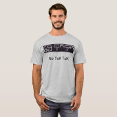 No Tuk Tuk - a MUST for Travellers in Cambodia!!! T-Shirt (Vorne ganz)