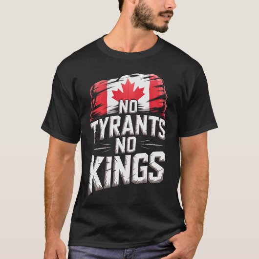 No Tyrants No Kings Canada Freedom Protest T-Shirt (Vorderseite)