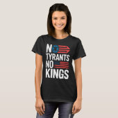No Tyrants No Kings Freedom Patriot Protest T-Shirt (Vorne ganz)