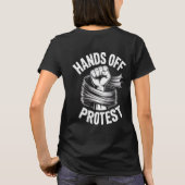 No Tyrants No Kings / Hands Off Protest T-Shirt (Rückseite)