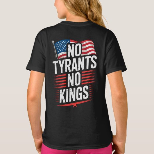 No Tyrants No Kings Patriotic Freedom Activism Tee (Rückseite)