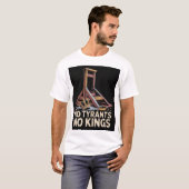 No Tyrants No Kings T-Shirt (Vorne ganz)