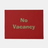 No Vacancy UnWelcome Mat Funny Burgundy Door Mat Fußmatte (Vorderseite)