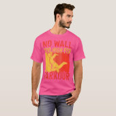 No Wall Too High For Parkour T-Shirt (Vorne ganz)