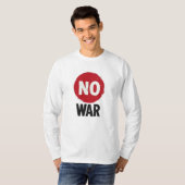 NO WAR — Weltweiter Friedensprotest T-Shirt (Vorne ganz)