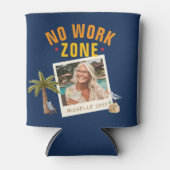 No Work Zone Retirement Party Fun Custom Photo Dosenkühler (Vorderseite)