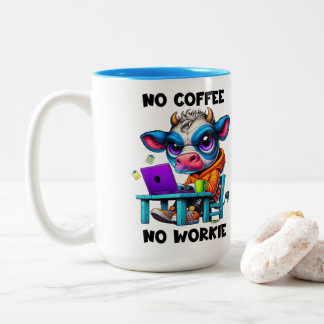 No Workie Zweifarbige Tasse