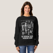 No Working During Drinking Hours Bartender Joke Ba Sweatshirt (Vorne ganz)
