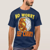 No Worry Beef Curry Hawaiian Pidgin Funny Spicy T-Shirt (Vorderseite)