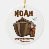 Noah Original Conspiracy Theorist Christlicher Spa Keramik Ornament (Vorne)