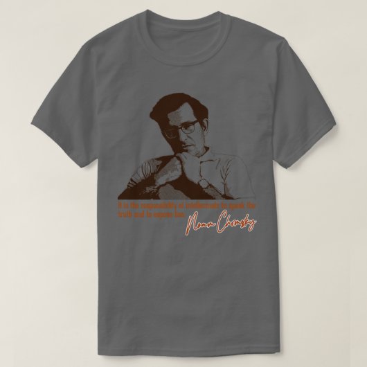 Noam Chomsky Quote Design T-Shirt (Design vorne)