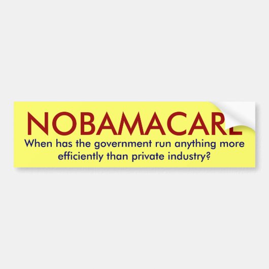 NOBAMACARE, wenn das Regierungslaufanythin… hat Autoaufkleber (Vorne)