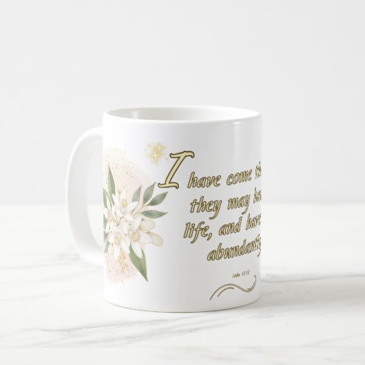 Noble Life Mug: 'John 10:10 Kaffeetasse (Vorderseite Links)