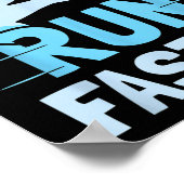 Nobody Cares Run Faster Team Sayings Motivation Cu Poster (Ecke)