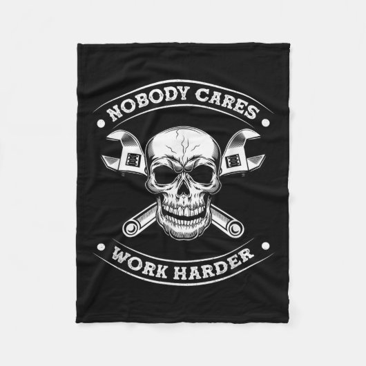 Nobody Cares Work Entrepreneur Harder Motivation J Fleecedecke (Vorderseite)