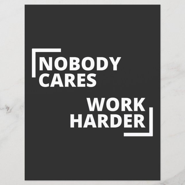 Nobody Cares Work Harder (Vorderseite)