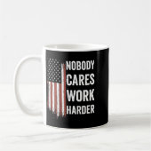 Nobody Cares Work Harder Motivational Workout Gym Kaffeetasse (Links)