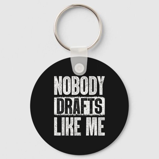 Nobody Drafts Like Me Fantasy Football Draft Day Schlüsselanhänger (Vorderseite)