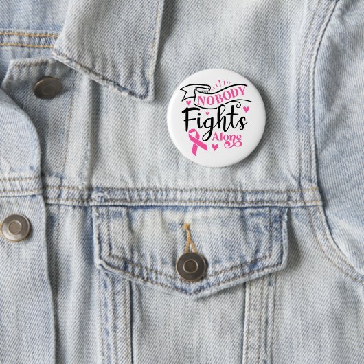 Nobody Fights Alone Breast Cancer Awareness Button (Beispiel)